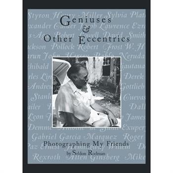 Geniuses & Other Eccentrics