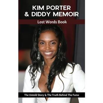 Kim Porter & Diddy Memoir - Lost Words Book
