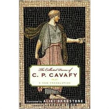 The Collected Poems of C. P. Cavafy