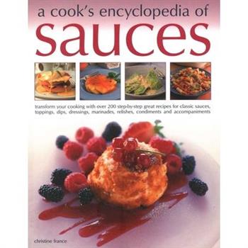 A Cook’s Encyclopedia of Sauces