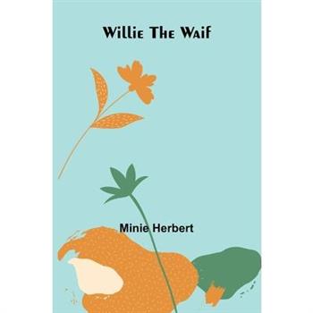 Willie the Waif