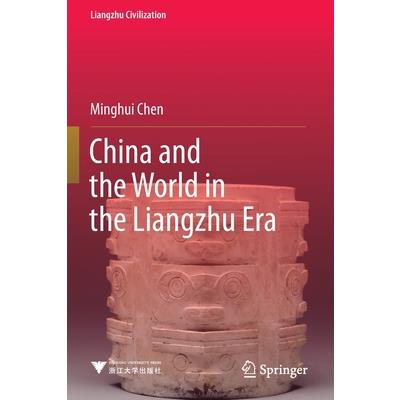 China and the World in the Liangzhu Era
