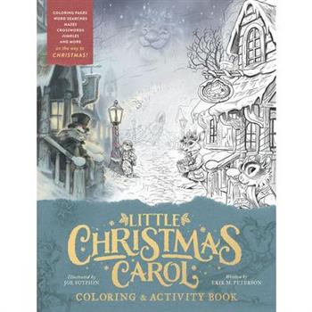 Little Christmas Carol Coloring & Activity Book