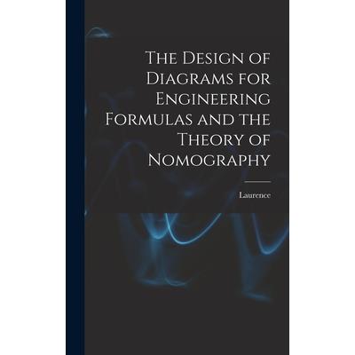 The Design of Diagrams for Engineering Formulas and the Theory of Nomography