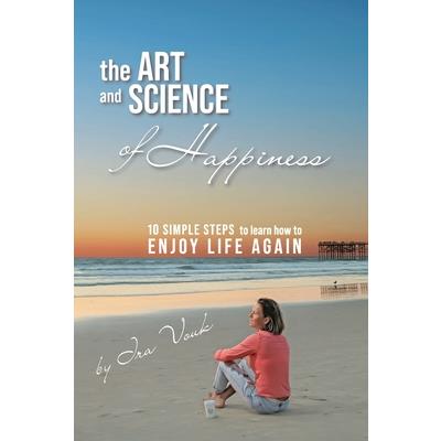 The Art and Science of Happiness