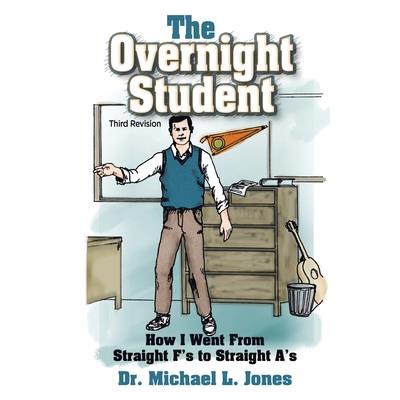 The Overnight Student Third Revision