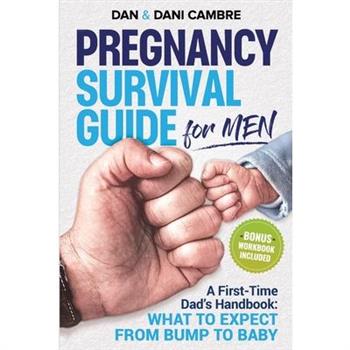 Pregnancy Survival Guide for Men