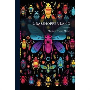 Grasshopper Land