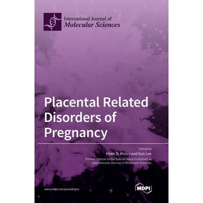 Placental Related Disorders of Pregnancy