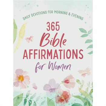 365 Bible Affirmations for Women