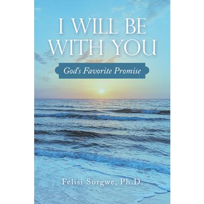 I Will Be with You