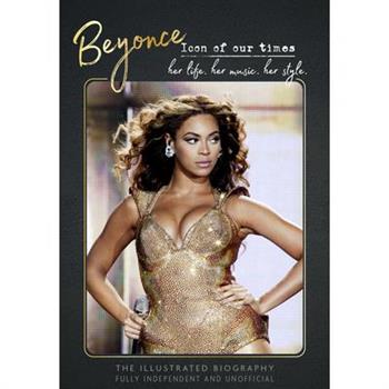 Beyonce - Icon of Our Times