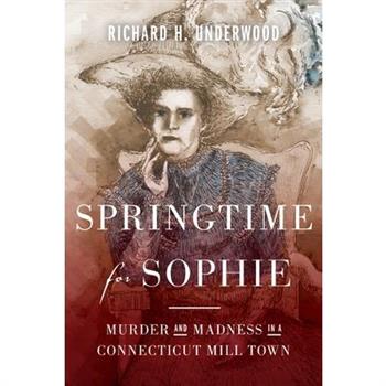 Springtime for Sophie