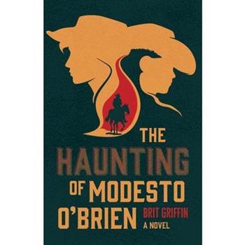 The Haunting of Modesto O'Brien