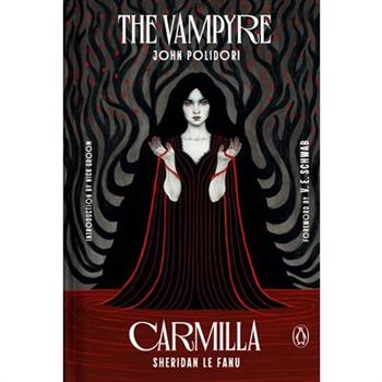 The Vampyre and Carmilla