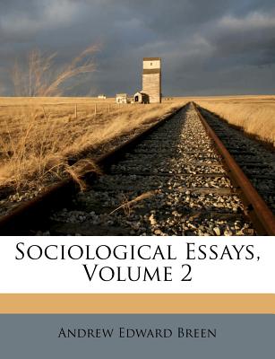 Sociological Essays, Volume 2