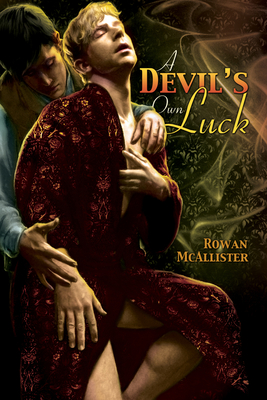 A Devil’s Own Luck