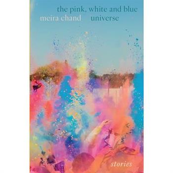 The Pink, White and Blue Universe