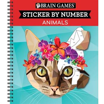 Brain Games - Sticker by Number: Animals (Geometric Stickers)