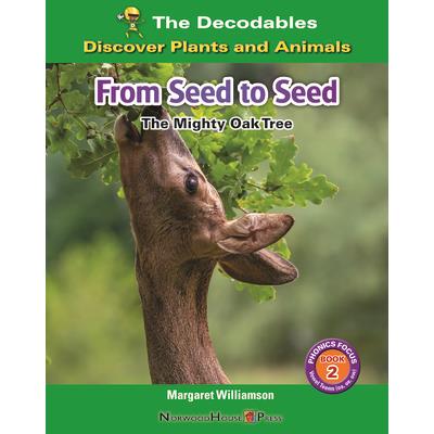 From Seed to Seed: The Mighty Oak Tree