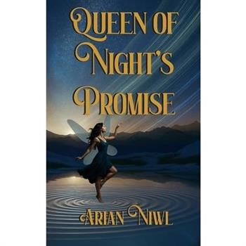 Queen of Night's Promise