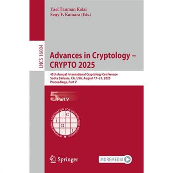 Advances in Cryptology - Crypto 2025