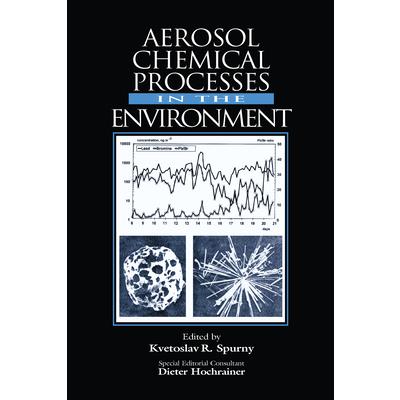 Aerosol Chemical Processes in the Environment