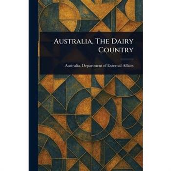 Australia, The Dairy Country