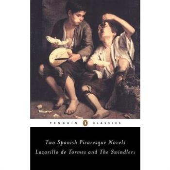 Lazarillo de Tormes and The Swindler