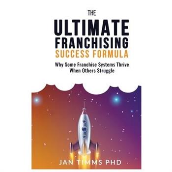 The Ultimate Franchising Success Formula