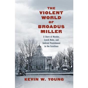 The Violent World of Broadus Miller