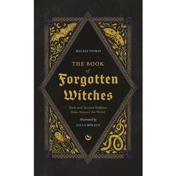The Book of Forgotten Witches