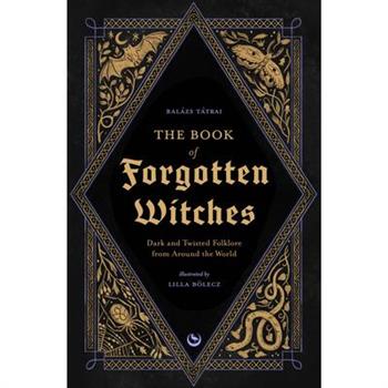 The Book of Forgotten Witches