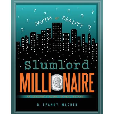 Slumlord Millionaire