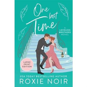 One Last Time (Large Print)