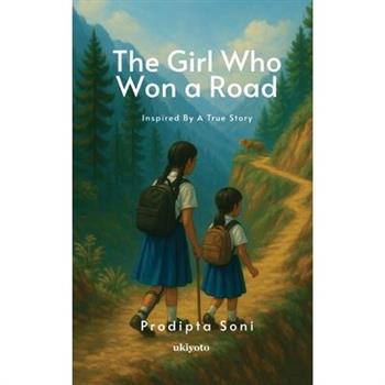 The Girl Who Won A Road