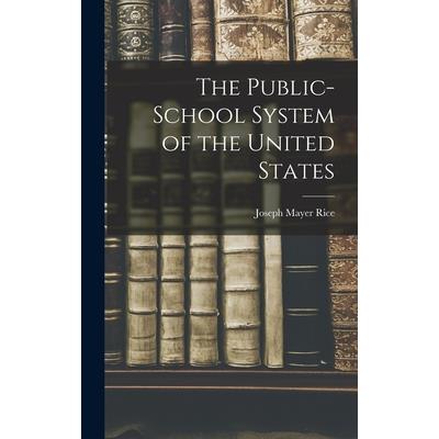 The Public-school System of the United States