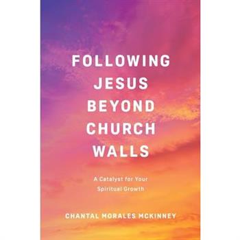 Following Jesus Beyond Church Walls
