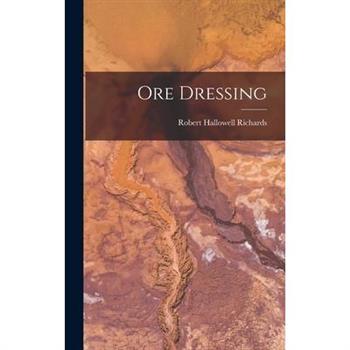 Ore Dressing
