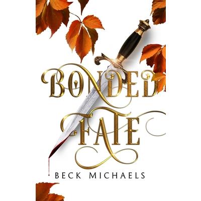 Bonded Fate (GOTM Limited Edition #2)