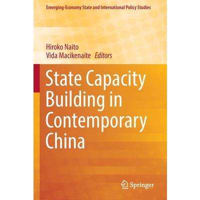 State Capacity Building in Contemporary China