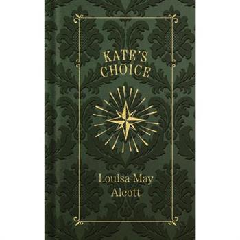 Kate's Choice