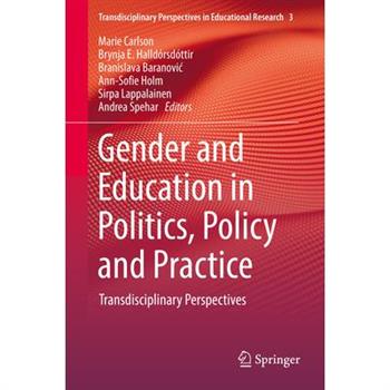Gender and Education in Politics, Policy and Practice