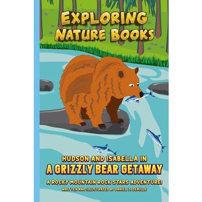 Hudson and Isabella in a Grizzly Bear Getaway