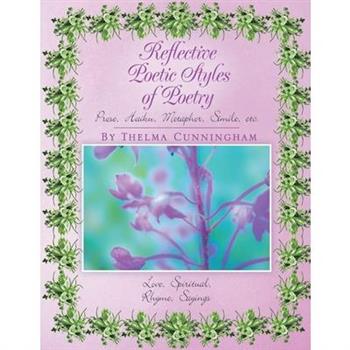 Reflective Poetic Styles of Poetry