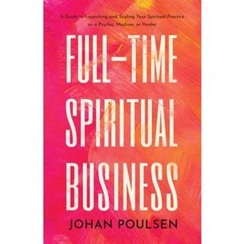 Full-Time Spiritual Business