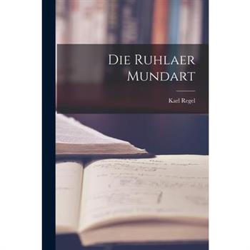Die Ruhlaer Mundart
