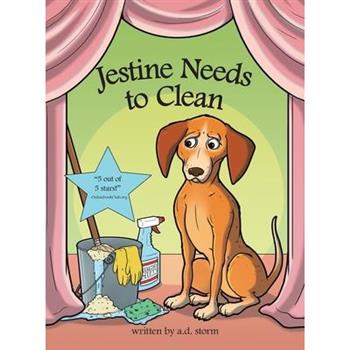 Jestine Needs to Clean