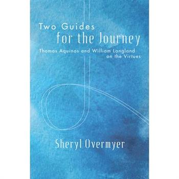 Two Guides for the Journey