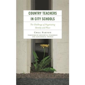 Country Teachers in City Schools